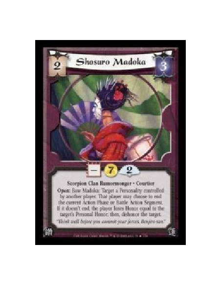 Shosuro Madoka FOIL  - Scorpion Clan Rumormonger · Courtier. Open: Bow Madoka: Target a Personality controlled by another player