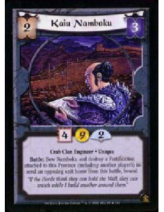 Kaiu Namboku - Crab Clan Engineer * Unique Battle: Bow Namboku and destroy a Fortification attached to this Province (including