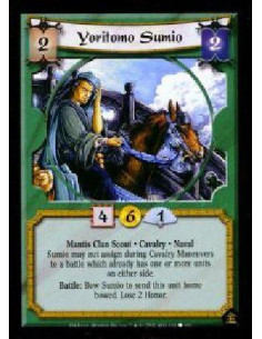 Yoritomo Sumio - Mantis Clan Scout * Cavalry * Naval Sumio may not assisn during Cavalry Maneuvers to a battle which already ha