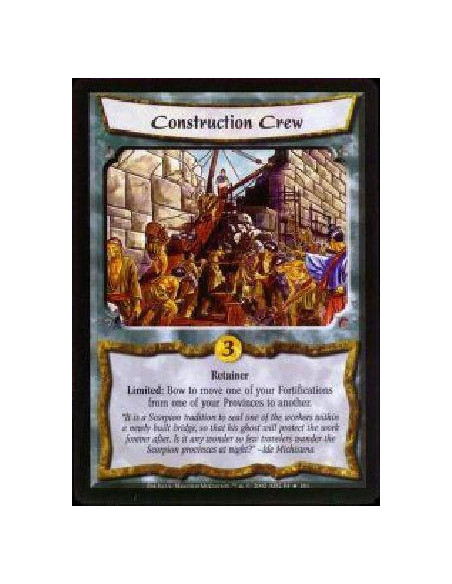 Construction Crew  - Retainer Limited: Bow to move one of your Fortifications from one of your Provinces to another.