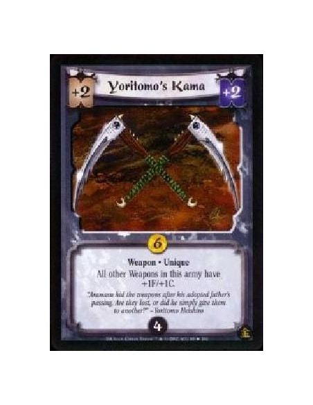 Yoritomo's Kama  - Weapon * Unique Other Weapons in this army gain a +1F/+1C bonus.