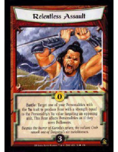 Relentless Assault  - Battle: Target one of your Personalities with Yu to produce Fear with a strength equal to the Personality'