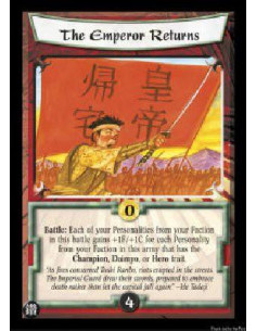 The Emperor Returns  - Battle: Each of your Personalities from your Faction in this battle gains +1F/+1C for each Personality fr