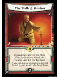 The Path of Wisdom (Spanish Language)  - Immediately before your End Phase, if this card is in your discard pile, you may place