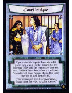 Court Intrigue  - If you control the Imperial Favor, you may discard it to give each of your Courtiers the following ability unt