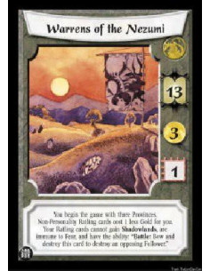 Warrens of the Nezumi (Spanish)  - You begin the game with three Provinces. Non-Personality Ratling cards cost 1 less Gold for y