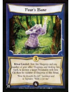 Fear's Bane  - Ritual Limited: Bow this Shugenja and any number of your other Shugenja, and destroy this Spell, to destroy a tar