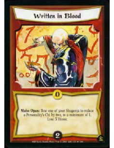Written in Blood FOIL  - Kiho Maho Open: Bow one of your Shugenja to give a Personality -2C. Lose 3 Honor.