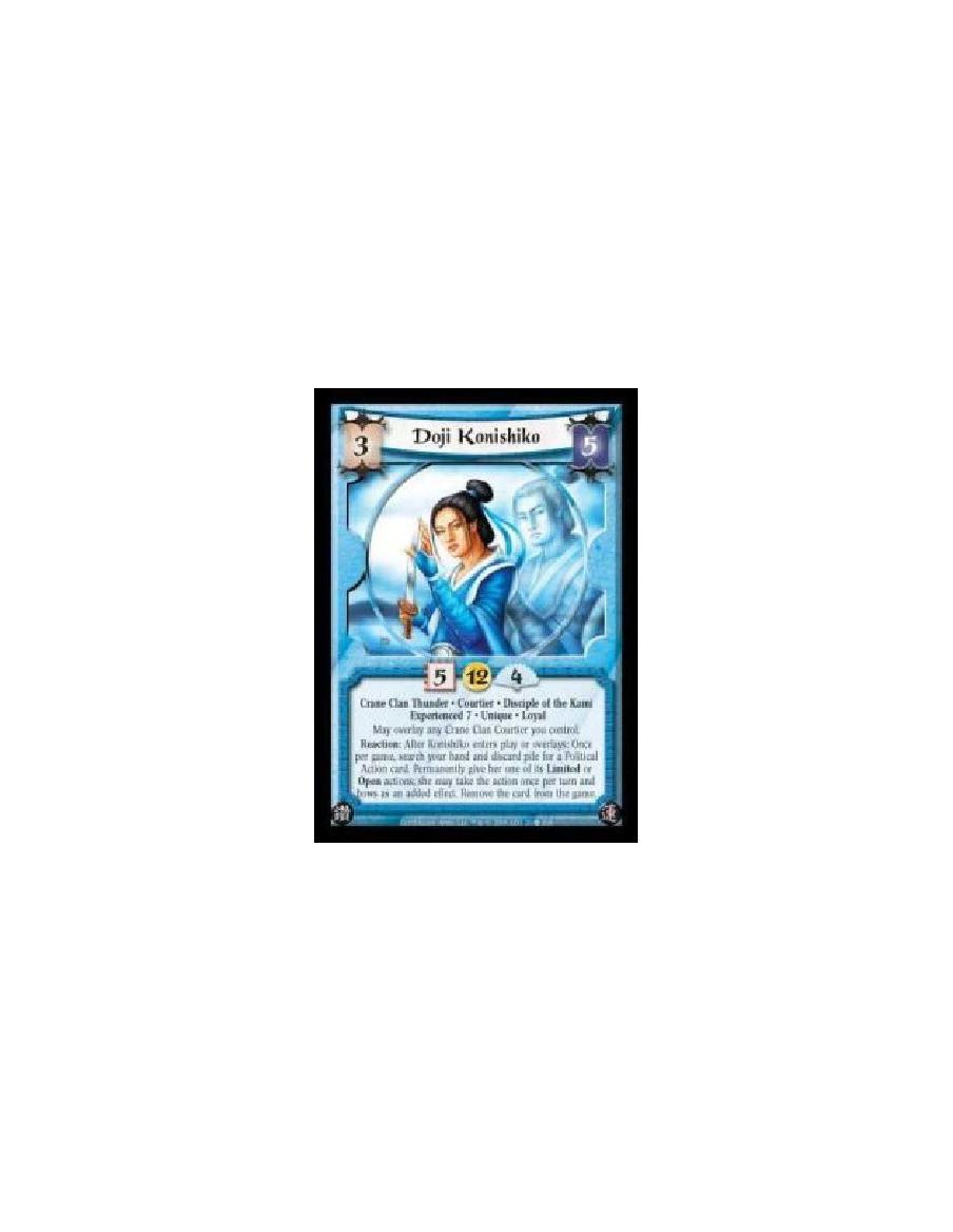 Doji Konishiko Exp7 (German)  - Crane Clan Thunder · Courtier · Disciple of the Kami · Experienced 7 · Unique · Loyal. May overl