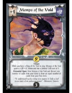 Mempo of the Void FOIL  - Unique While you have a Ring of the Void in play, Mempo of the Void gains a +2F/+1C bonus and has a pr