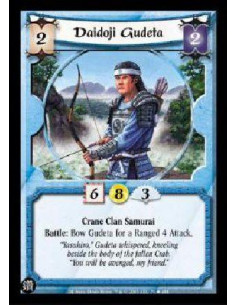 Daidoji Gudeta  - Crane Clan Samurai Battle: Bow Gudeta for a Ranged 4 Attack.