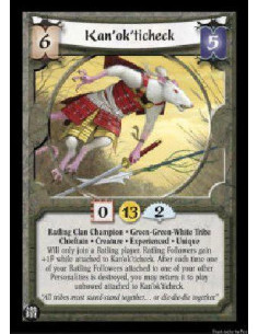 Kan'ok'ticheck Exp (Spanish)  - Ratling Clan Champion . Green-Green-White Tribe Chieftain . Creature . Experienced . Unique Will