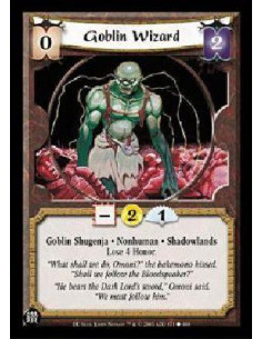 Goblin Wizard (Español)  - Goblin Shugenja * Nonhuman * Shadowlands Lose 4 Honor.