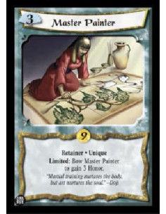 Master Painter  - Retainer * Unique Limited: Bow Master Painter to gain 3 Honor.