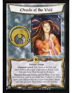 Oracle of the Void  - Retainer * Unique Elemental Limited: Bow Oracle of the Void and pay 1 Gold to either draw a Fate card or d