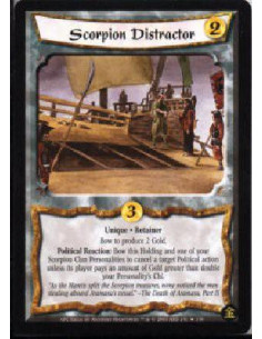 Scorpion Distracter FOIL  - Retainer * Unique Bow Scorpion Distracter to produce 2 Gold. Political Reaction: Bow Scorpion Distra