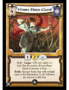 Hiruma House Guard  - Yu 4 *Unique * Will only attach to a Crab Clan Personality. Hiruma House Guard is immune to Fear. Battle: