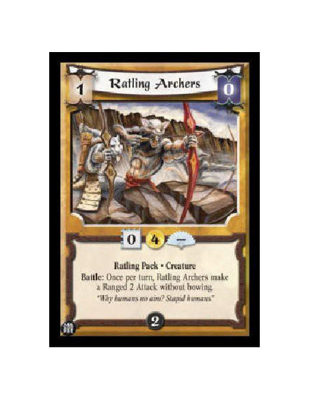 Ratling Archers (Español)  - Ratling Pack * Creature Battle: Once per turn, Ratling Archers make a Ranged 2 Attack without bowin