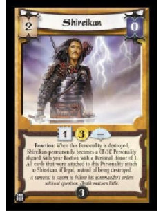 Shireikan - Reaction: When this Personality is destroyed, Shireikan permanently becomes a 0F/1C Personality aligned with your F