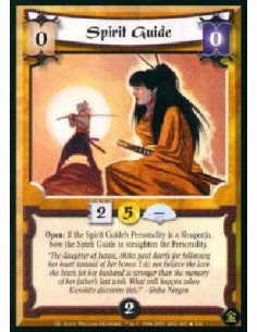 Spirit Guide FOIL  - Open: If this Personality is a Shugenja, bow Spirit Guide to straighten this Personality. 