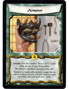 Armorer  - Limited: Bow the Armorer. Place a 1F/1C Armor token on one of your Personalities. The token is considered an Armor It