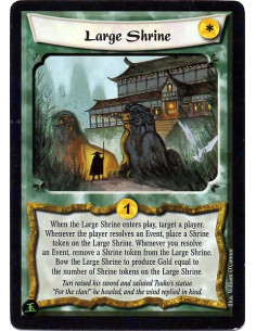 Large Shrine - When the Large Shrine enters play, target a player. Whenever the player resolves an Event, place a Shrine token