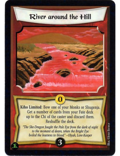 River around the Hill  - Kiho Limited: Bow one of your monks or shugenja. Get a number of cards from your fate deck up to the ch
