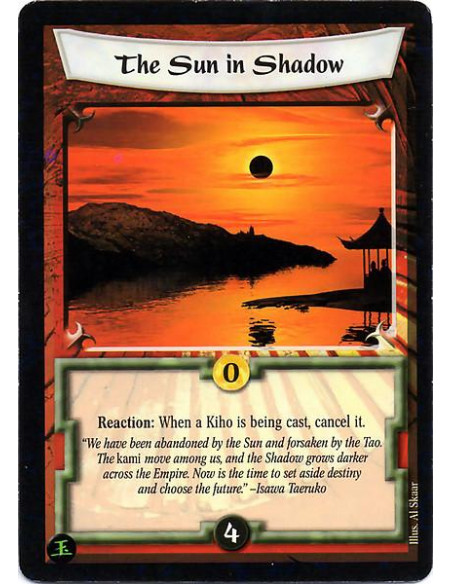 The Sun in Shadow  - Reaction: When a Kiho is being cast, cancel it.