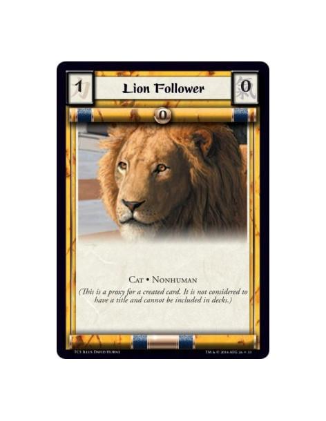 Lion Follower  - Cat • Nonhuman            (This is a proxy for a created card. It is not considered to have a title and cannot 