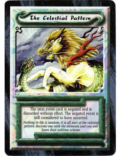 The Celestial Pattern  - Negate the effect of the next Event that resolves.