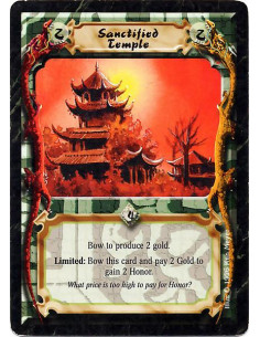 Sanctified Temple  - Bow Sanctified Temple to produce 2 Gold. Limited: Bow Sanctified Temple and pay 2 Gold to gain 2 Honor.