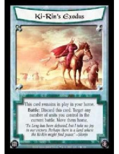 Ki-Rin's Exodus - This card remains in play in your home. Battle: Discard this card: Target any number of units you control in