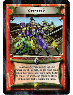 Cornered  - Reaction: Play when a unit is being moved out of this battle as the effect of an action. Bow one of your units in th