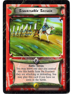 Traversable Terrain  - Battle: Terrain. Move one of your units into this battle from the Province it is attacking or defending.