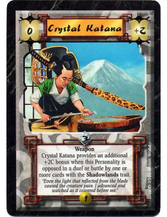 Crystal Katana - Weapon Katana provides an additional +2C bonus vs. any Shadowland creature (total +4C). (Clarification: Gives