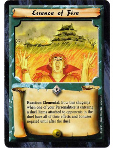 Essence of Fire - Reaction Elemental: Bow this shugenja when one of your Personalities is entering a duel. Items attached to op