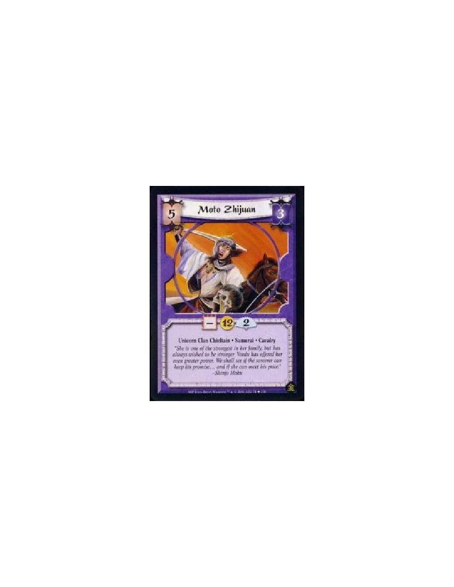 Moto Zhijuan (French)  - Unicorn Clan Chieftain * Samurai * Cavalry