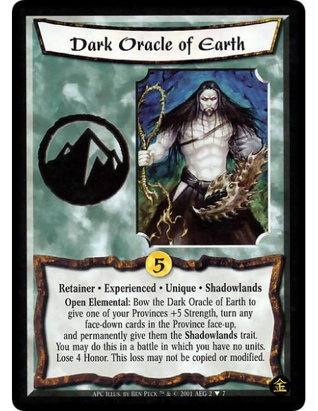 Dark Oracle of Earth Exp  - Retainer. Experienced. Unique. Shadowlands Open Elemental: Bow the Dark Oracle of Earth to give one 