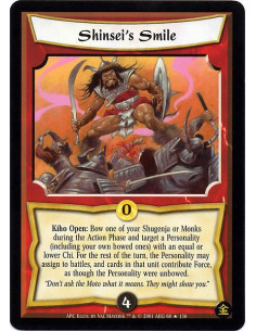 Shinsei's Smile - Kiho Open: If it is the Action Phase, target and bow a Shugenja or Monk you control: Target a Personality wit