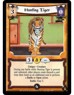 Hunting Tiger FOIL  - Unique. Creature During any battle while Hunting Tiger is present and unbowed, other players must discard
