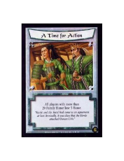 A Time for Action (French)  - All players with more than 20 Family Honor lose 5 Honor.