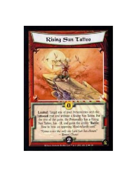Rising Sun Tattoo (French)  - Limited: Target one of your Personalities with the Tattooed trait and without a Rising Sun Tattoo.