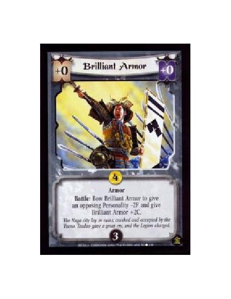 Brillant Armor (French)  - Armor Battle: Bow Brilliant Armor to give an opposing Personality -2F and give Brilliant Armor +2C.