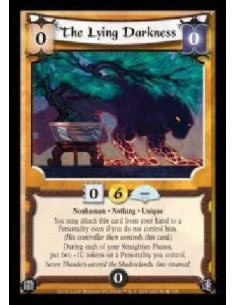 The Lying Darkness (Spanish)  - Nonhuman  ·  Nothing  · Unique. You may attach this card from your hand to a Personality even if