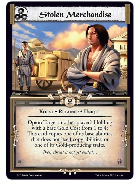 Stolen Merchandise (Spanish)  - Kolat • Retainer • UniqueOpen: Target another player’s Holding with a base Gold Cost from 1 to 4