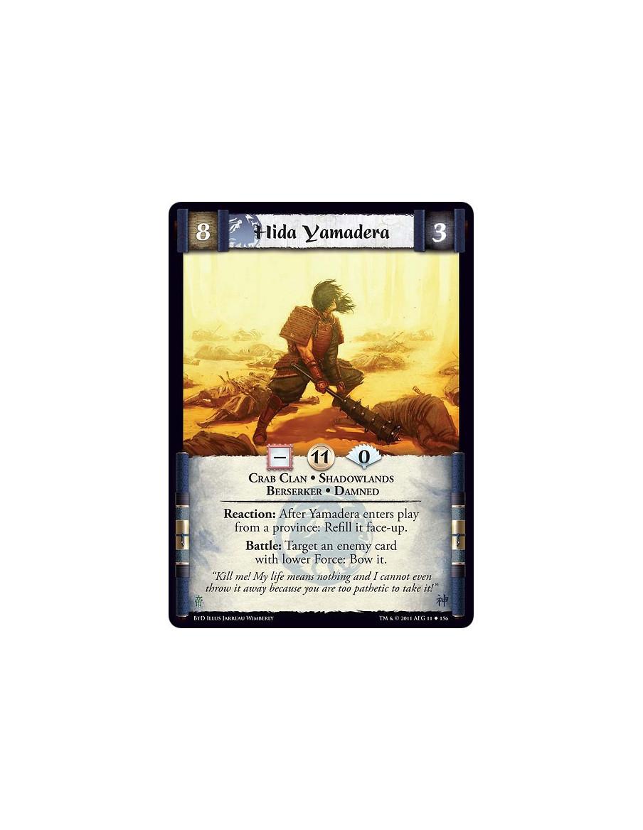 Hida Yamadera  - Crab Clan • Shadowlands • Berserker • DamnedReaction: After Yamadera enters play from a province: Refill it fac