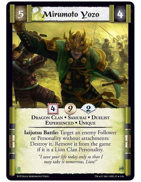 Mirumoto Yozo Exp (Spanish)  - Dragon Clan • Samurai • Duelist • Experienced • UniqueIaijutsu Battle: Target an enemy Follower o