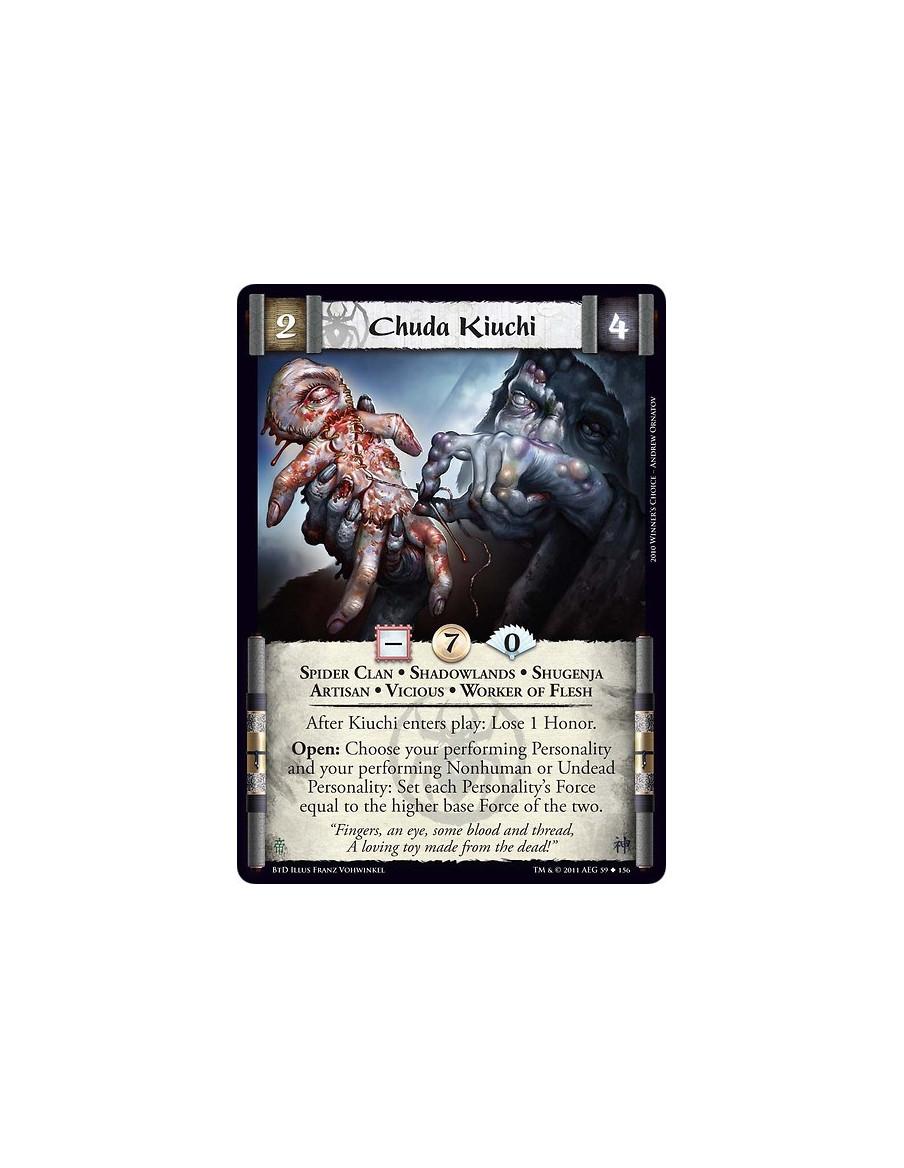 Chuda Kiuchi  - Spider Clan • Shadowlands • Shugenja • Artisan • Vicious • Worker of FleshAfter Kiuchi enters play: Lose 1 Honor