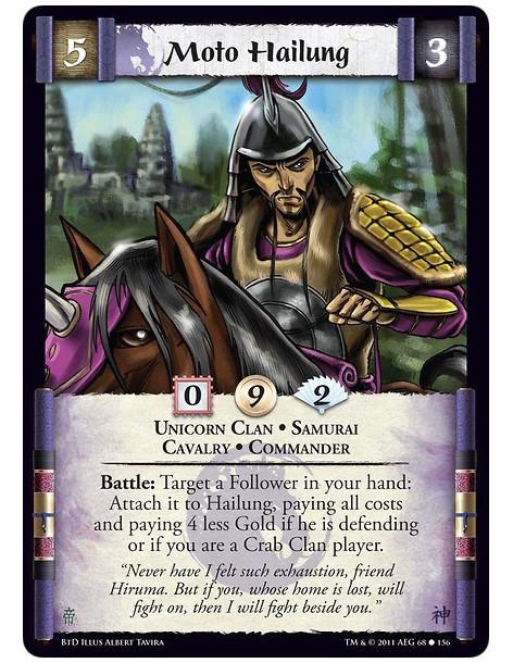 Moto Hailung (Spanish)  - Unicorn Clan • Samurai • Cavalry • CommanderBattle: Target a Follower in your hand: Attach it to Hailu