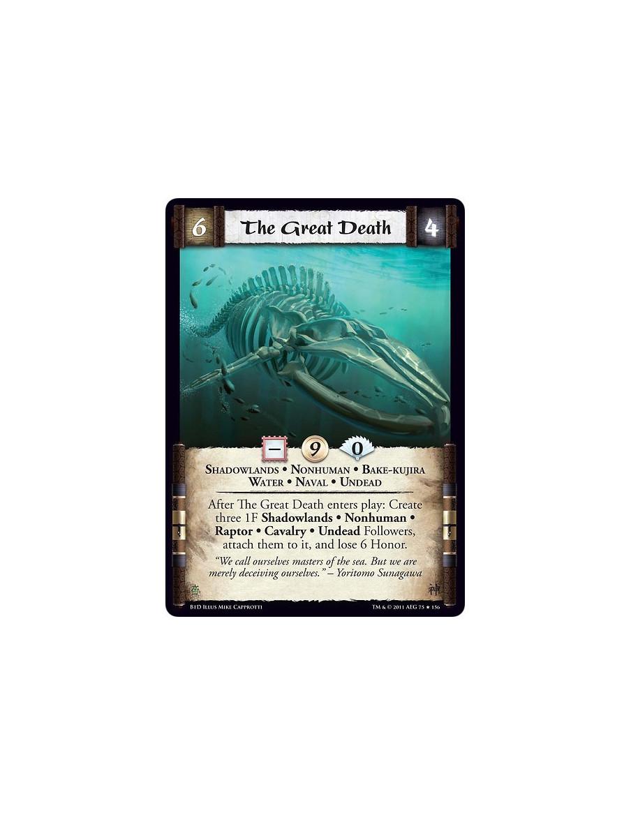 The Great Death  - Shadowlands • Nonhuman • Bake-kujira • Water • Naval • UndeadAfter The Great Death enters play: Create three 